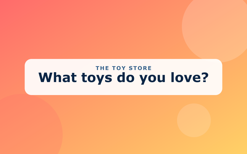 Cartoon toy store shelves with teddy bears, blocks, a train, and a kite
